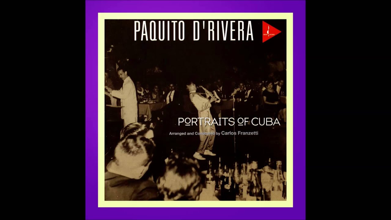 Paquito D'Rivera - Mariana (Official Audio)