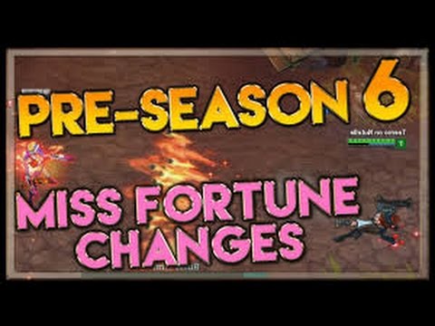 Miss Fortune Rework Gameplay! Preseason 6 League of Legend