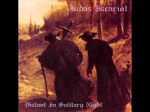 Judas Iscariot - Distant in Solitary Night (Full Album)