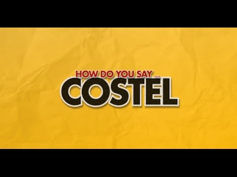 How do you say Costel?