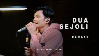 Download lagu DUA SEJOLI - DEWA19 | Adlani Rambe (Cover) mp3 Download lagu DUA SEJOLI - DEWA19 | Adlani Rambe (Cover) mp3