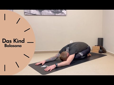 Yoga verstehen - Das Kind / Balasana