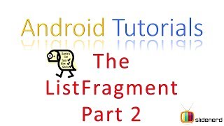 #121 Android ListFragment Part 2: Android Application Development Tutorials [HD 1080p]