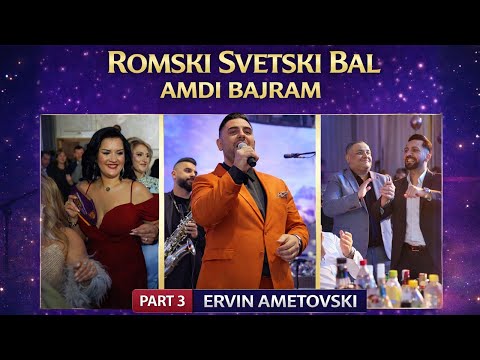Romski Svetski Bal " Amdi Bajram " 2026 Organizator Gabriel Bajram & SRM - ERVIN AMETOVSKI
