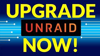 How to Safely Upgrade to Unraid 7 & Perform Post-Upgrade Cleanup!