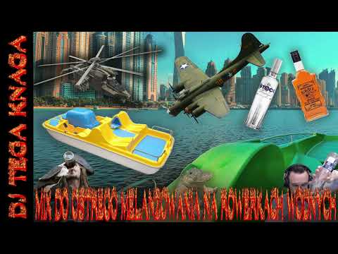 MUZA DO OSTREGO MELANŻOWANIA NA ROWERKACH WODNYCH *LUFA NA BOMBE*