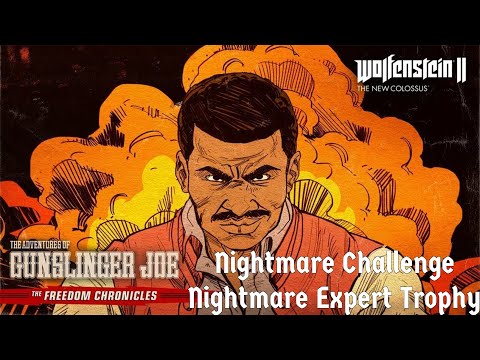 Wolfenstein II: The New Colossus - The Adventures of Gunslinger Joe: Nightmare Challenge