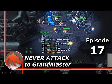 StarCraft 2: Opponent Cries That I Only Have 3 Production Buildings! - Never Attack to Grandmaster