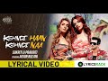 Kehndi Haan Kehndi Naa Lyrical Video Sikriti Prakriti Kakar Arjun Bijlani LyricsRack