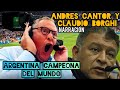 Narracion Reacción de Andrés Cantor de Telemundo y Claudio Borghi, Argentina Campeona del Mundo