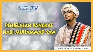 Download lagu Penjelasan Pangkat Nabi Muhammad SAW - oleh Habib Muhammad bin Alwi Al Haddad mp3