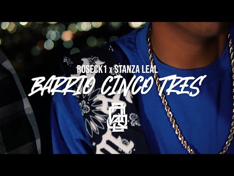 Roseck1 - Barrio Cinco3 - Ft. Stanza Leal (Video Oficial)