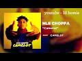 NLE Choppa Camelot CLEAN BEST EDIT