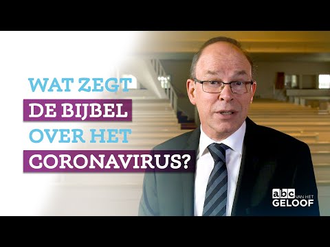 Wat moet ik denken van het coronavirus? | ABC van het geloof