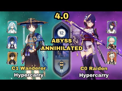 SPIRAL ABYSS 4.0: C1 Wanderer Hypercarry Team & C0 Raiden Hypercarry Team | Floor 12 - 9 Stars