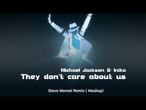 They don't care abou us - MJ feat. Iniko (SM - Mashup)