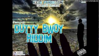 ICESIS BLING : DUTTY BWOY : DUTTY BWOY RiDDiM: ICESIS PRODUCTIONZ