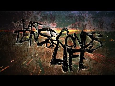 The Last Ten Seconds of Life - Haste Makes Waste (New Song 2013)