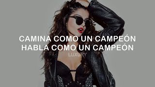 Like a Champion - Bebe Rexha (Sub. español)