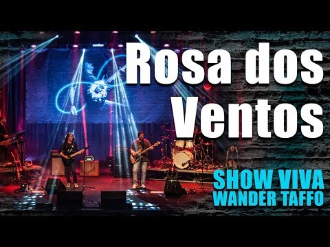 Rosa dos Ventos - Tributo ao Wander Taffo 2018