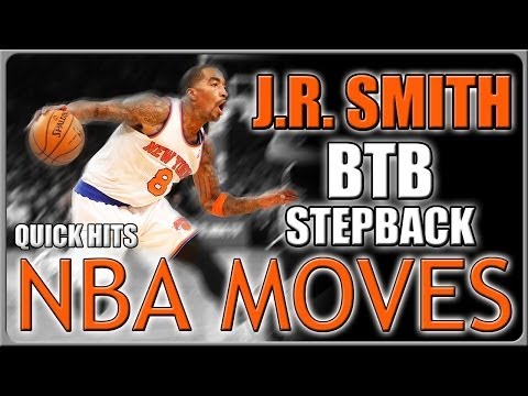 J.R.スミス ステップバックムーブ：バスケットボールムーブ (J.R. Smith Stepback Move: Basketball Move)