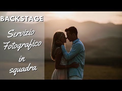 BACKSTAGE SERVIZIO FOTOGRAFICO di coppia in montagna - Tutorial Fotografia