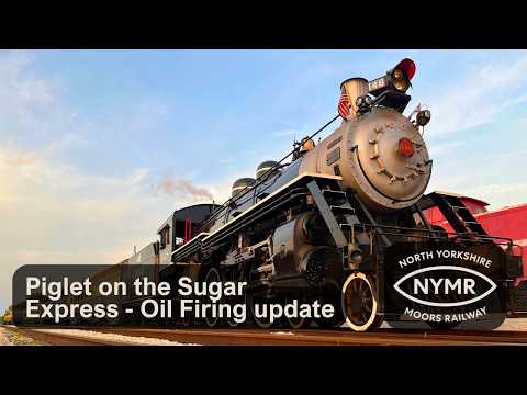 Piglet on the Sugar Express - An Oil Firing Update