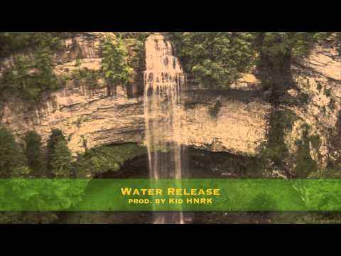 Water Release (prod. by Kid HNRK)