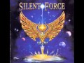 SILENT FORCE -Empire Of Future