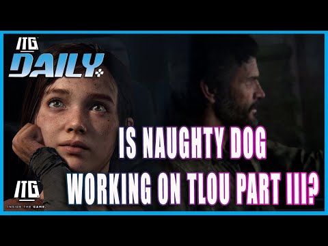 What Is Naughty Dog's Next Game? ITG Daily for August 11th