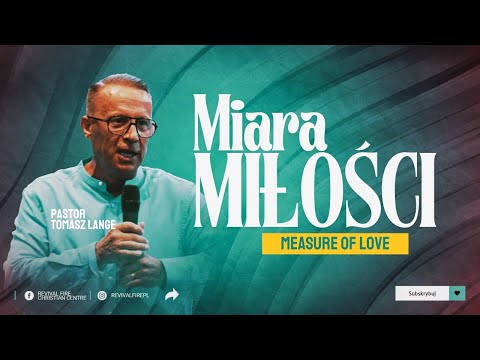 MIARA MIŁOŚCI▫️Measure of love | Pastor Tomasz Lange
