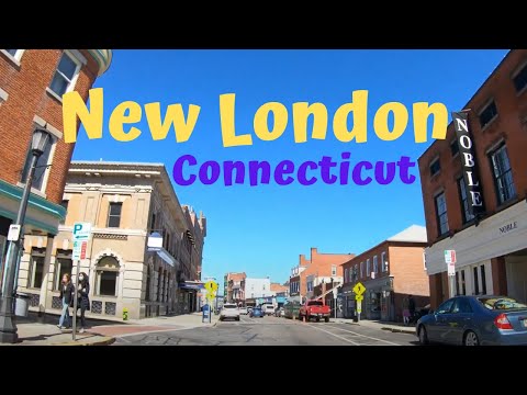 New London Connecticut (New London Ct. Downtown) Drive Thru 4K Travel Video