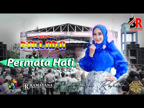 PERMATA HATI - Anisa Rahma - NEW PALLAPA - RAMAYANA Profesional Audio - Live Kendal