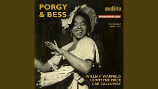 Porgy and Bess - Act Two, Scene II: Oh dey&#39;s so fresh an&#39; Fine (Live)
