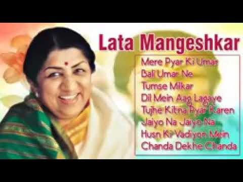 mere pyar ki umar ho itni sanam √√ best of lata mangeshkar !! lata mangeshkar hits !!