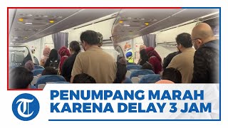 Viral Video Penumpang Pesawat Marah Gara-gara Penerbangan Delay 3 Jam hingga Turun dari Pesawat