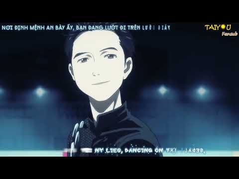 [Vietsub + Kara][AMV] History Maker - DEAN FUJIOKA [Yuri!!! on ICE OP]