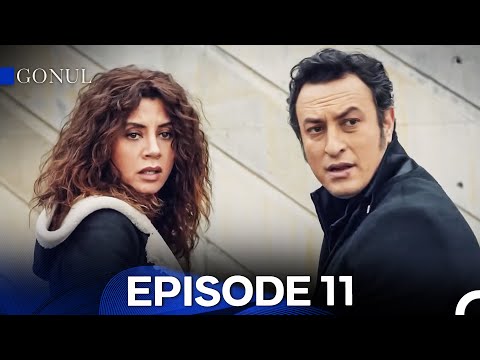 Gonul Episode 11 - FULL HD