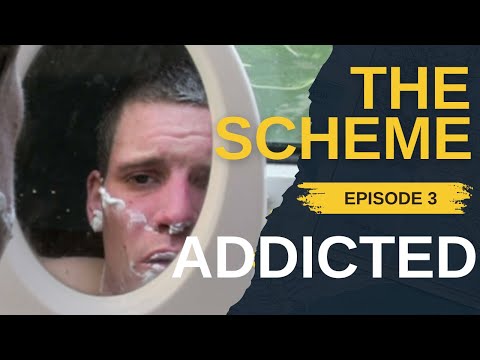 The Scheme: Episode 3 - Will Drugs Destroy this Family?
