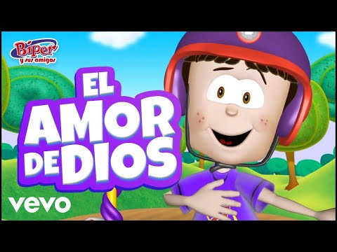 Biper y Sus Amigos - El Amor de Dios (Video Oficial)