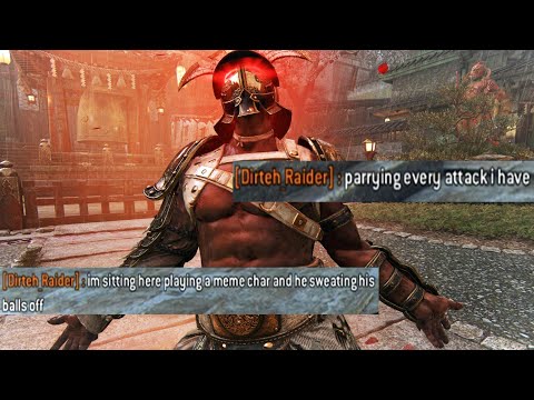 [For Honor] Salty Highlander Really Thinks I'm Sweating HAHA