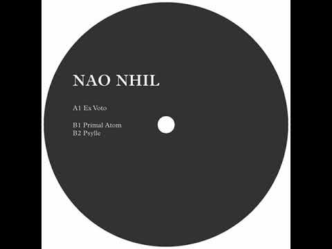 MNMT Premiere: Nao Nhil – EX VOTO