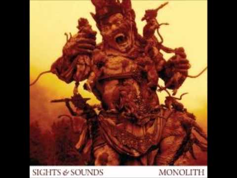 Sights & Sounds-Sorrows