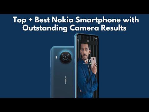 Top 7+ Best Nokia Smartphone with Outstanding Camera Results of 2023