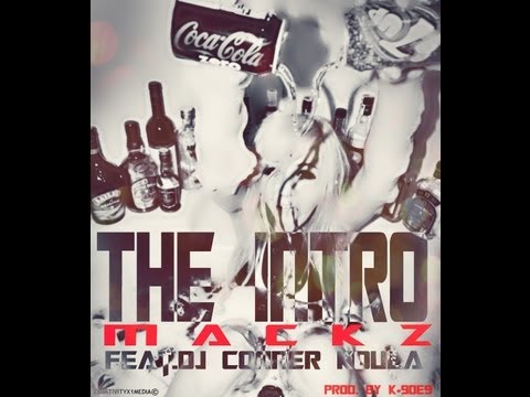 Mackz - The Intro