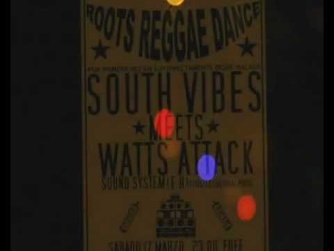 Photo Sound Reggae: Watts Attack Sound System meets South Vibes - Roots Reggae Dance 17/03/2012