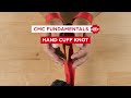 How To Tie A Hand Cuff Knot CMC Fundamentals Learn Your Knots