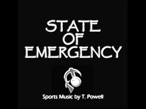 State of Emergency by T. Powell