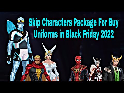 Skip Characters Package For Buy Uniforms in Black Friday 2022? Special Tips - Marvel Future Fight