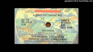 The Salsoul Orchestra Feat Loleatta Holloway - Seconds ( 1982)